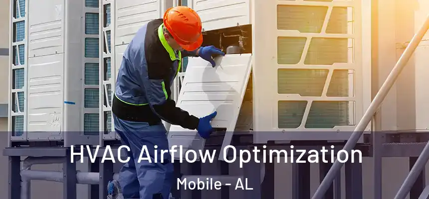  HVAC Airflow Optimization Mobile - AL